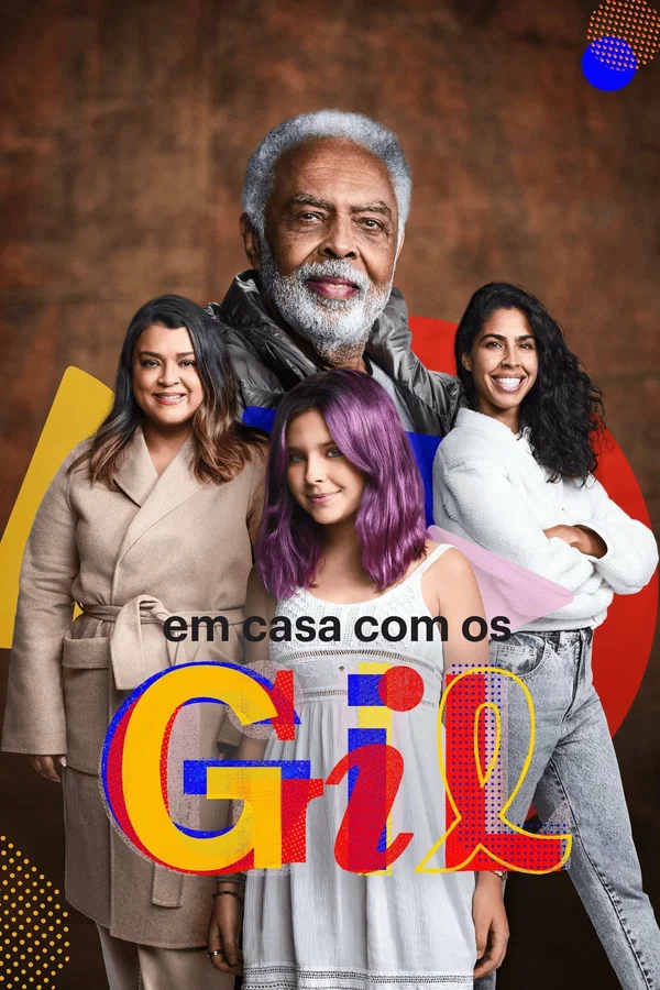 Постер: Em Casa com os Gil