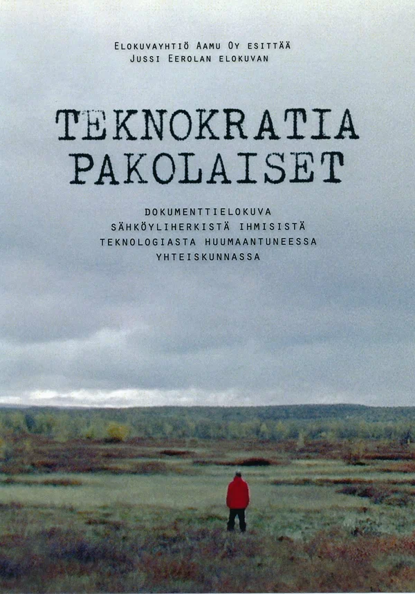 Постер: Teknokratiapakolaiset