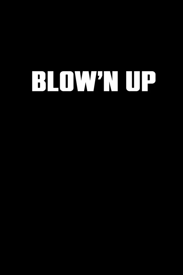Постер: Blow'n Up