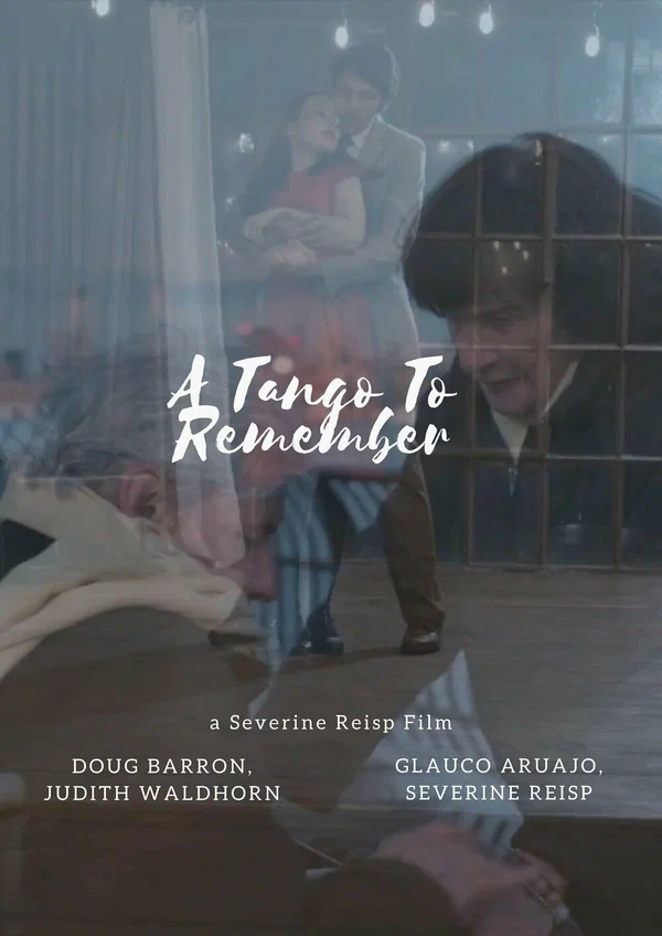 Постер: A Tango to Remember
