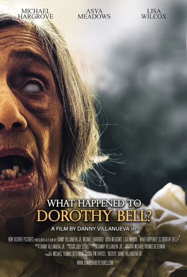 Постер: What Happened to Dorothy Bell?