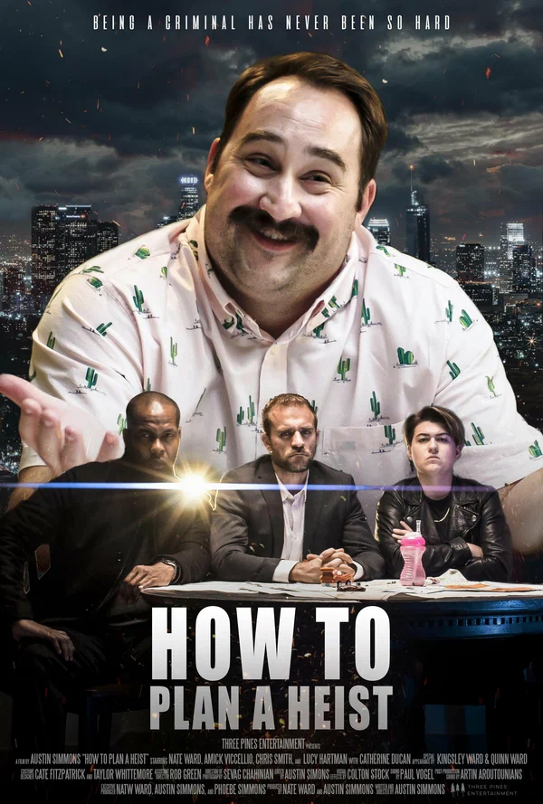 Постер: How to Plan A Heist