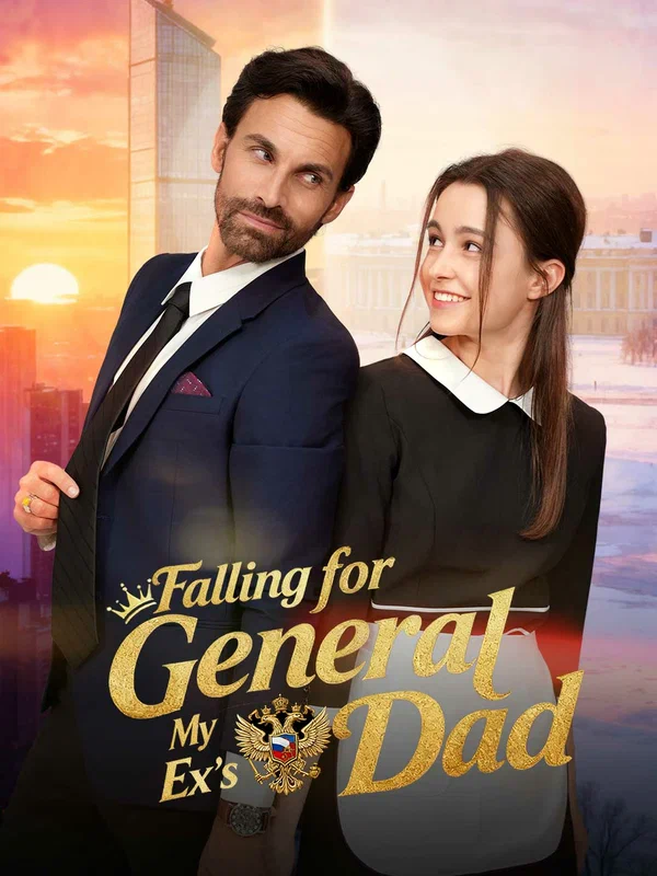Постер: Falling for My Ex's General Dad