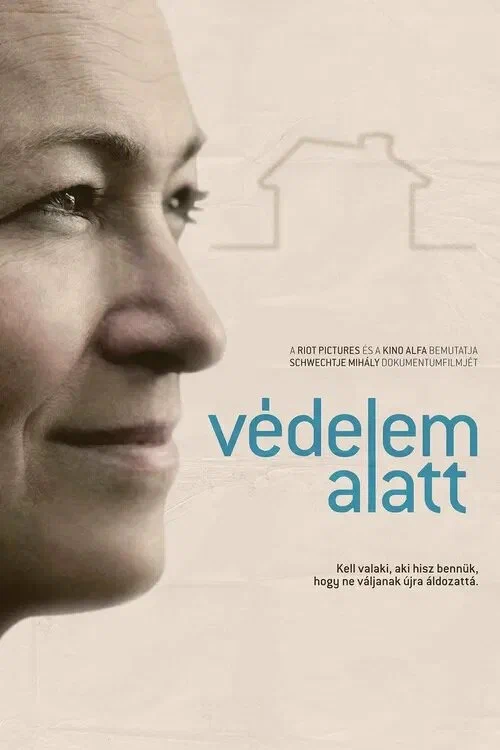 Постер: Védelem alatt