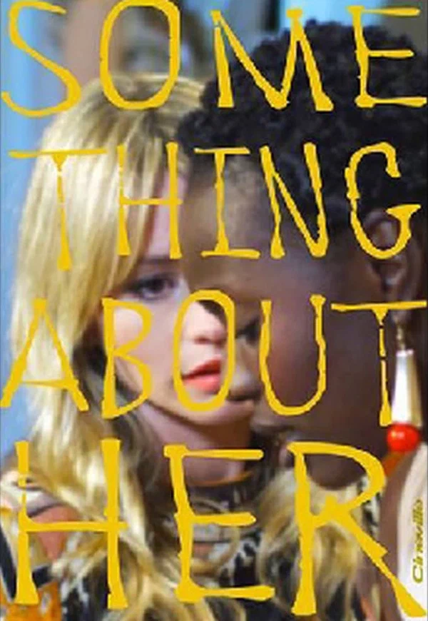 Постер: Something About Her