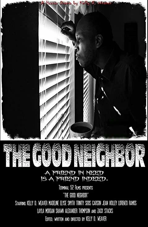 Постер: The Good Neighbor