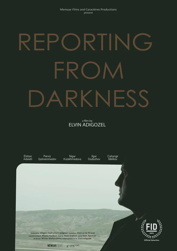 Постер: Qaranlıqdan reportaj