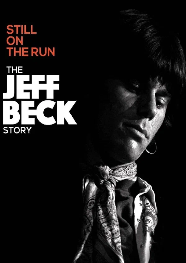 Постер: Jeff Beck: Still on the Run
