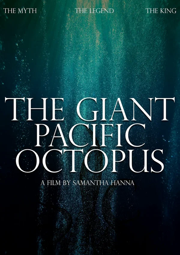 Постер: The Giant Pacific Octopus
