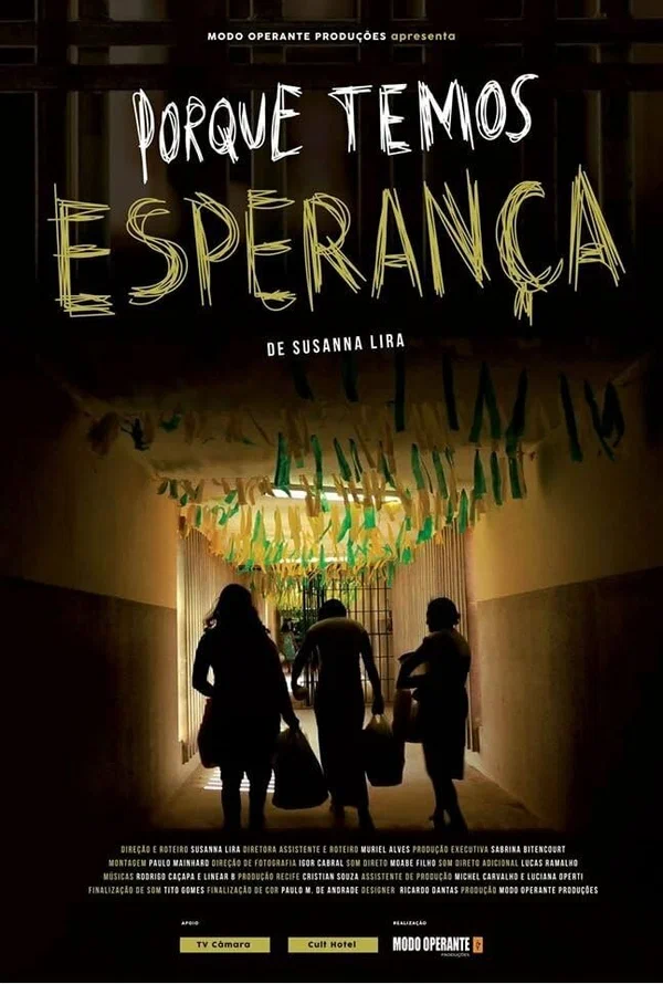 Постер: Porque Temos Esperança