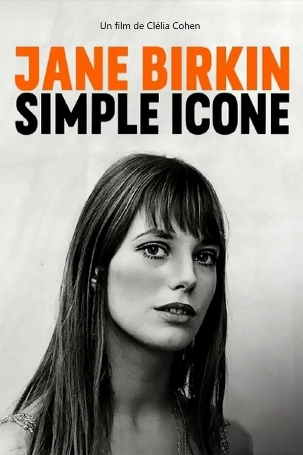 Постер: Jane Birkin, simple icône