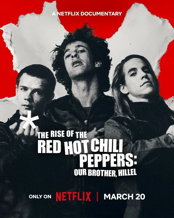 Постер: Восхождение Red Hot Chili Peppers: Наш брат Хиллел