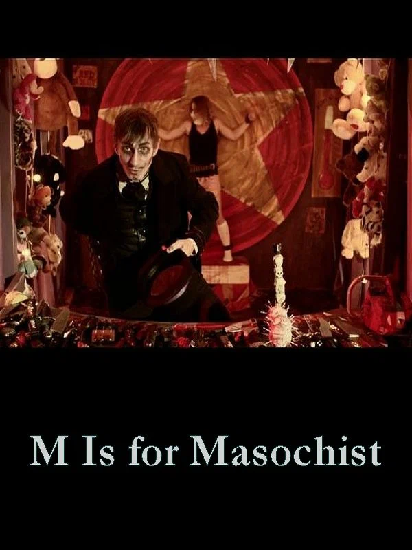 Постер: M Is for Masochist