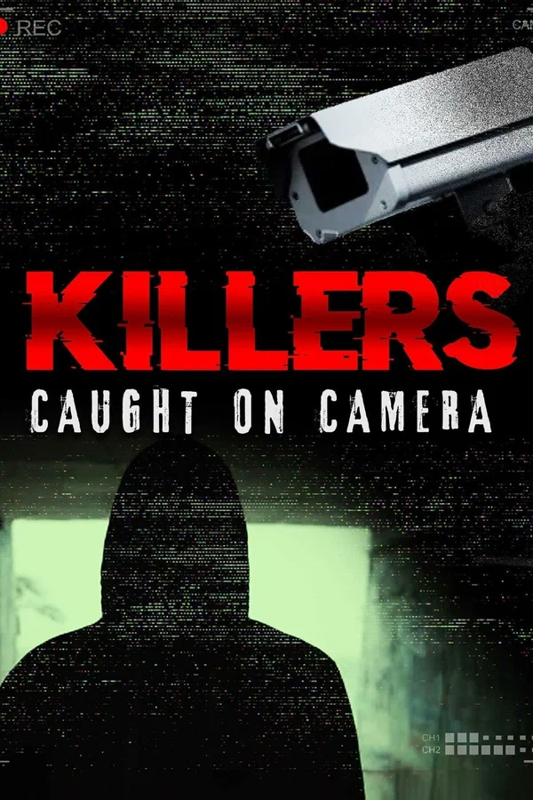 Постер: Killers: Caught on Camera