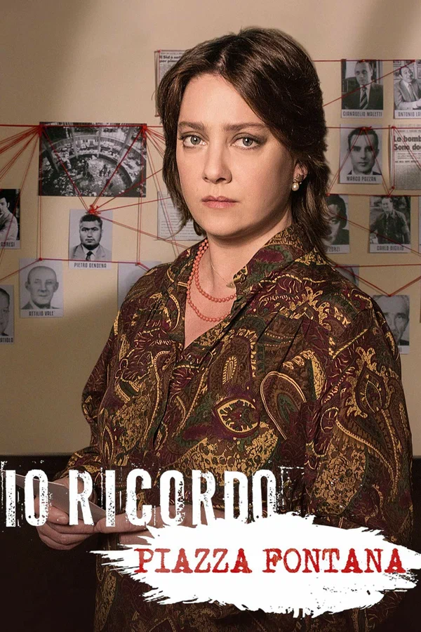 Постер: Io ricordo. Piazza Fontana
