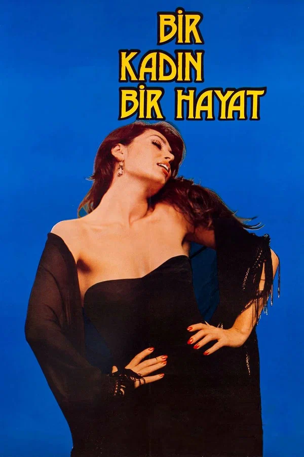 Постер: Bir Kadın Bir Hayat