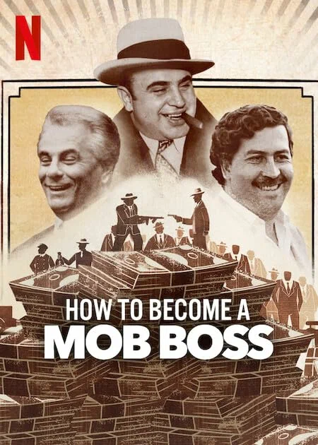 Постер: How to Become a Mob Boss