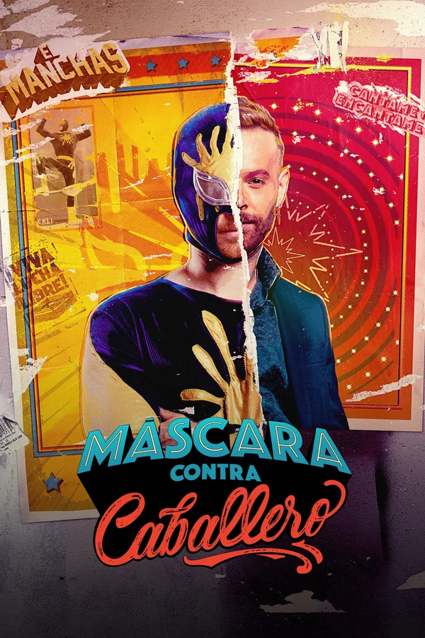 Постер: Máscara contra Caballero