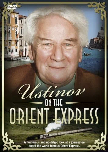 Постер: Peter Ustinov on the Orient Express