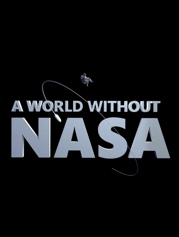 Постер: Мир без NASA
