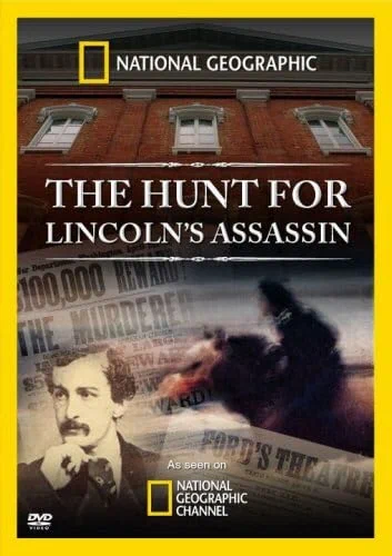 Постер: The Hunt for Lincoln's Assassin