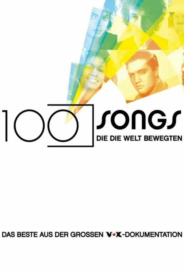 Постер: 100 Songs, die die Welt bewegten