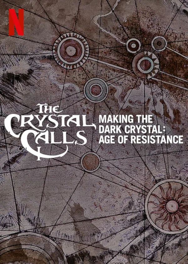 Постер: The Crystal Calls - Making The Dark Crystal: Age of Resistance