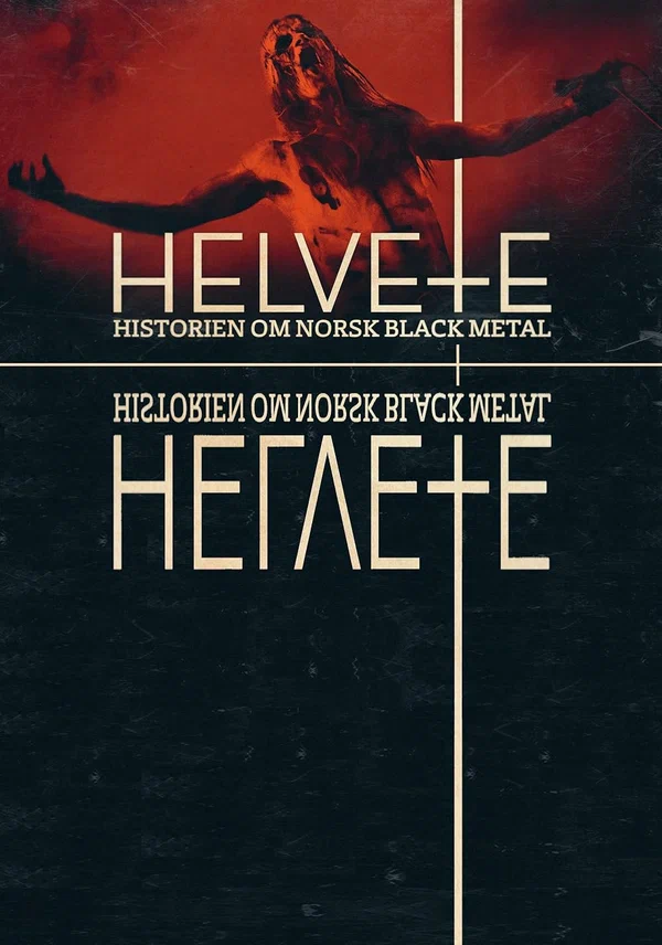 Постер: Helvete: Historien om norsk black metal