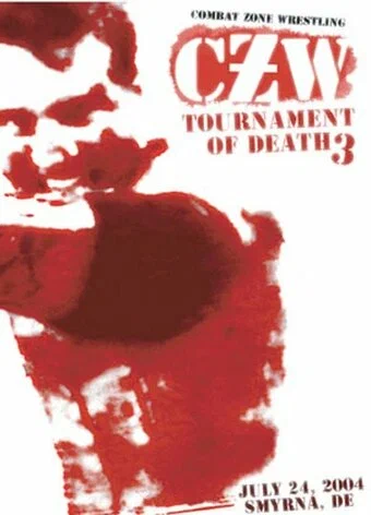 Постер: CZW: Ультражестокий турнир смерти III