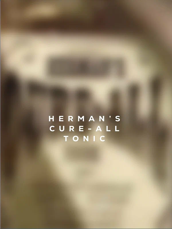Постер: Herman's Cure-All Tonic