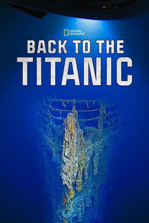 Постер: Back to the Titanic