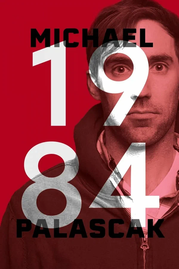 Постер: Michael Palascak: 1984