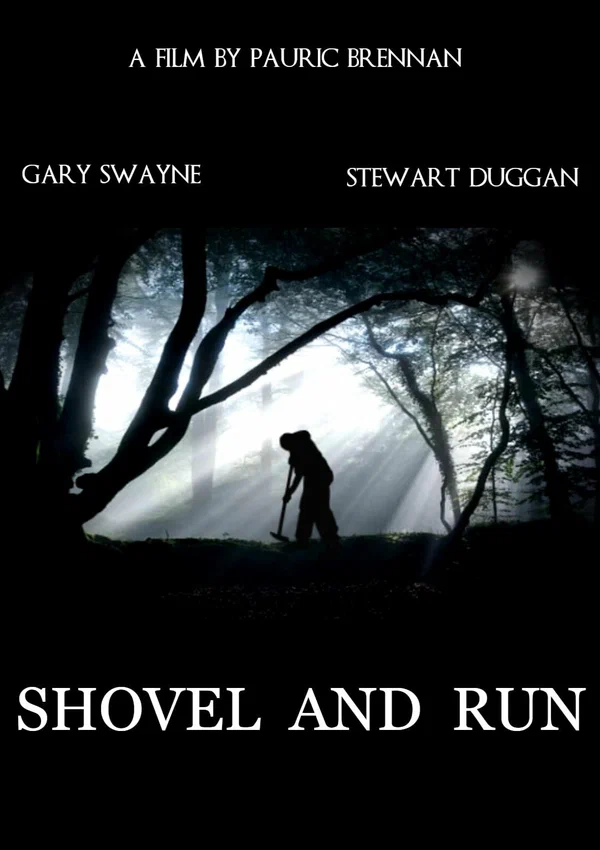 Постер: Shovel and Run