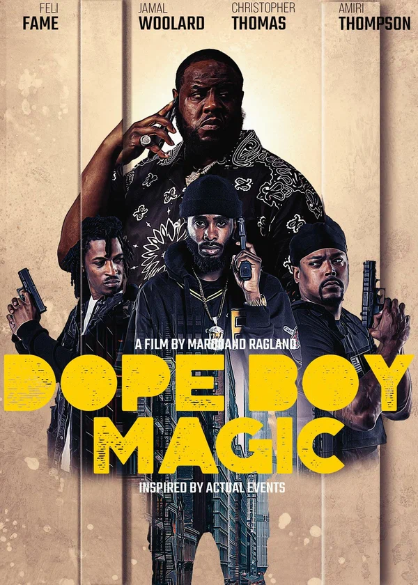 Постер: Dope Boy Magic