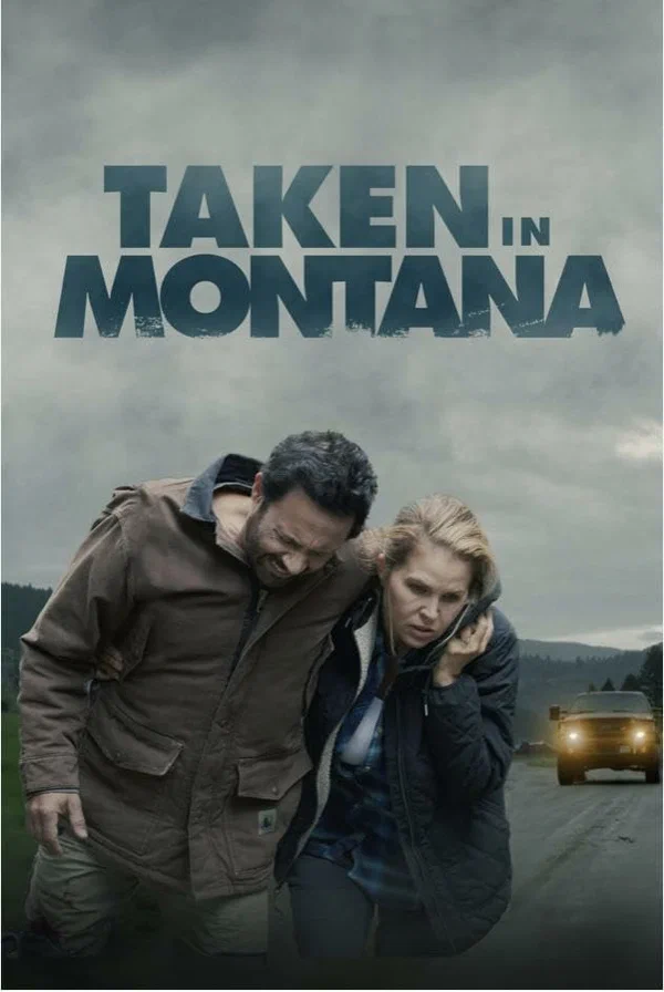 Постер: Taken in Montana