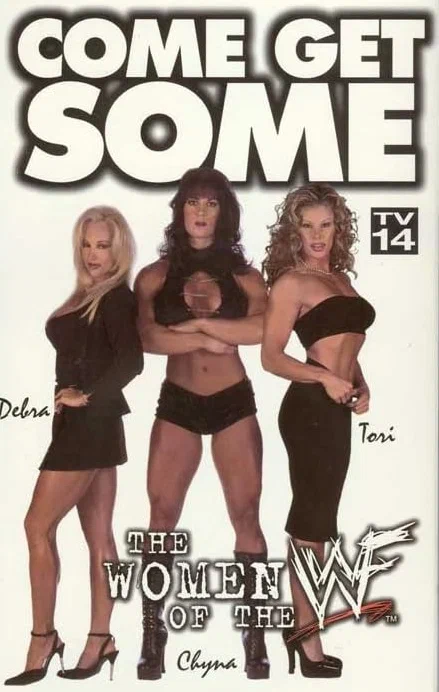 Постер: Come Get Some: The Women of the WWF