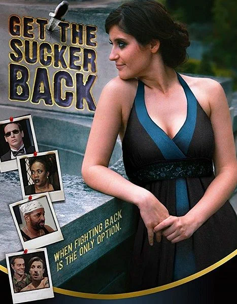 Постер: Get the Sucker Back
