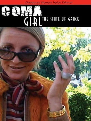 Постер: Coma Girl: The State of Grace