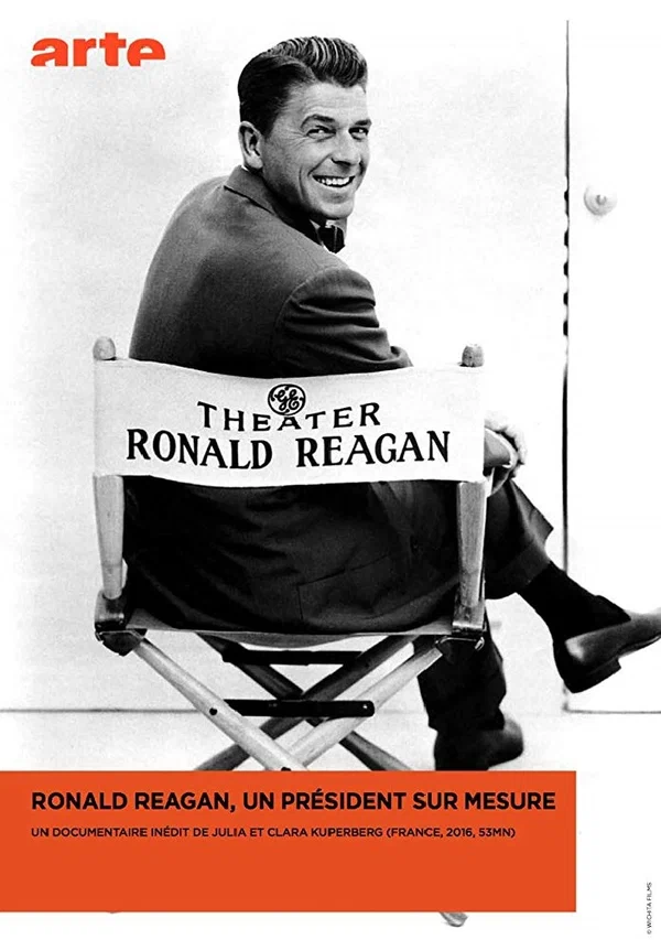 Постер: Ronald Reagan un président sur mesure
