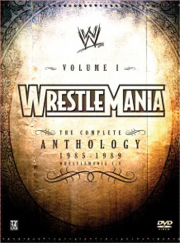 Постер: WWE РестлМания: Полная антология, часть 1