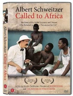 Постер: Albert Schweitzer: Called to Africa