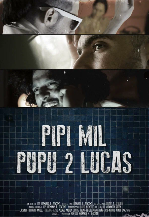 Постер: Pipí Mil Pupú 2 Lucas