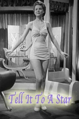 Постер: Tell It to a Star