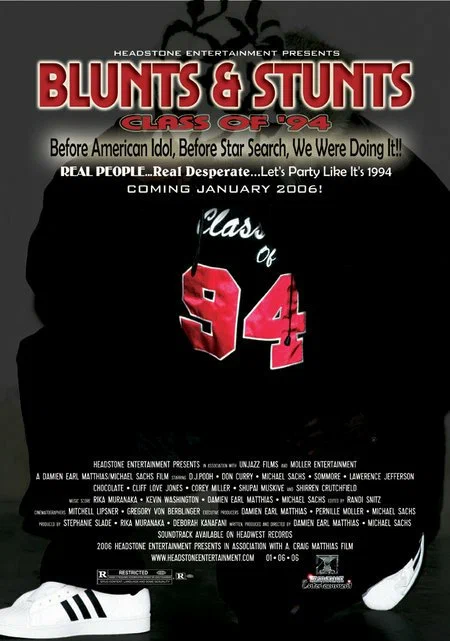Постер: Blunts & Stunts: Class of '94