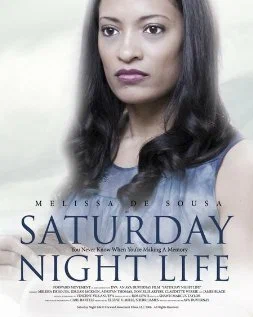 Постер: Saturday Night Life