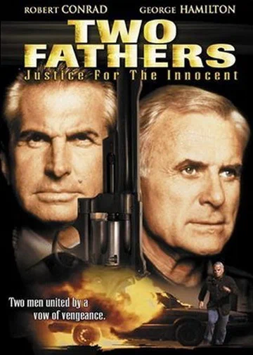 Постер: Two Fathers: Justice for the Innocent