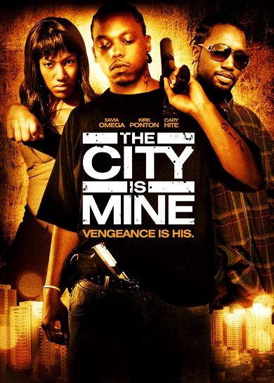Постер: The City Is Mine