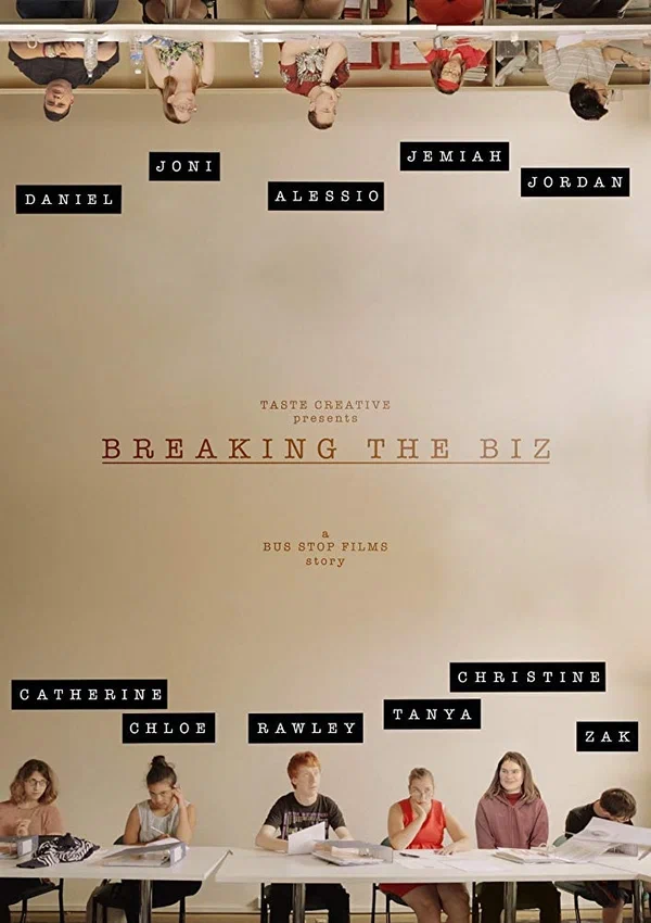 Постер: Breaking the Biz: A Bus Stop Films Story