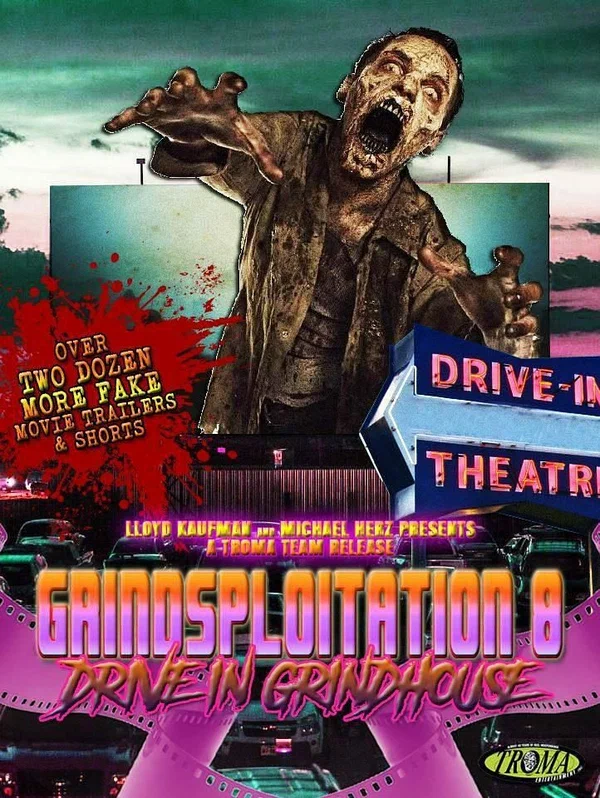Постер: Grindsploitation 8: Drive-In Grindhouse