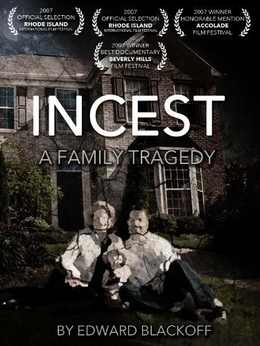 Постер: Incest: A Family Tragedy